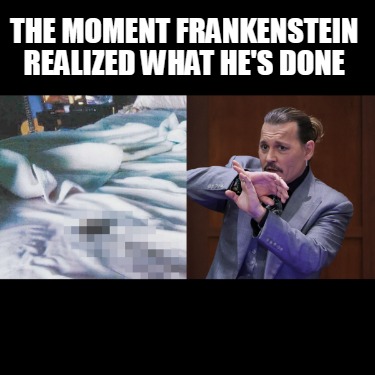 the-moment-frankenstein-realized-what-hes-done