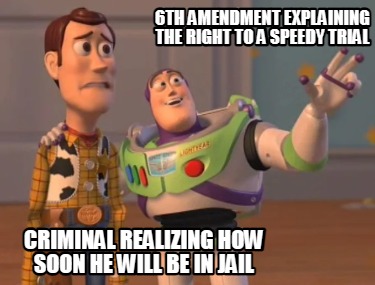 6th-amendment-explaining-the-right-to-a-speedy-trial-criminal-realizing-how-soon