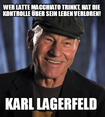 wer-latte-macchiato-trinkt-hat-die-kontrolle-ber-sein-leben-verloren-karl-lagerf