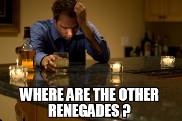 where-are-the-other-renegades-