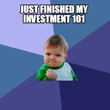 just-finished-my-investment-101
