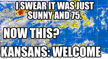 i-swear-it-was-just-sunny-and-75.-now-this-kansans-welcome