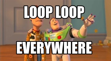loop-loop-everywhere