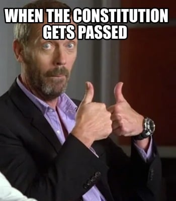 when-the-constitution-gets-passed