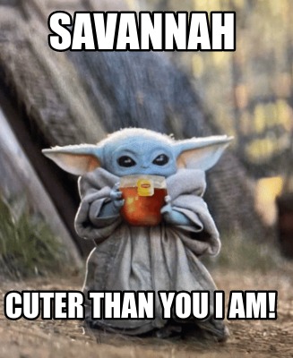 savannah-cuter-than-you-i-am