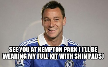 see-you-at-kempton-park-ill-be-wearing-my-full-kit-with-shin-pads