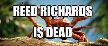 reed-richards-is-dead