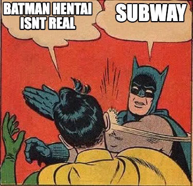 batman-hentai-isnt-real-subway