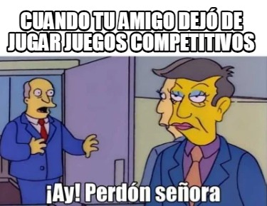 cuando-tu-amigo-dej-de-jugar-juegos-competitivos