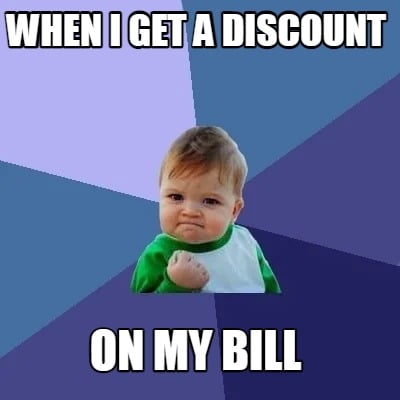 when-i-get-a-discount-on-my-bill