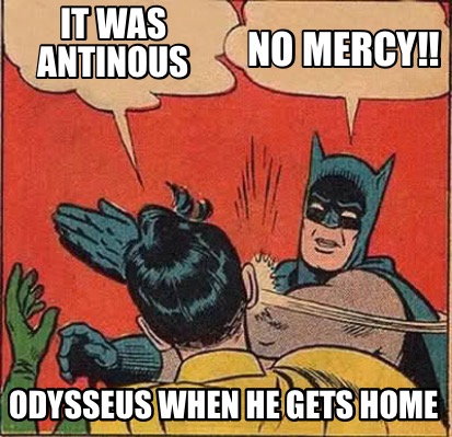 no-mercy-it-was-antinous-odysseus-when-he-gets-home