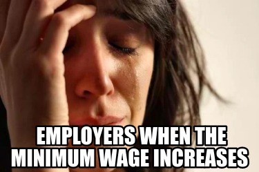 employers-when-the-minimum-wage-increases