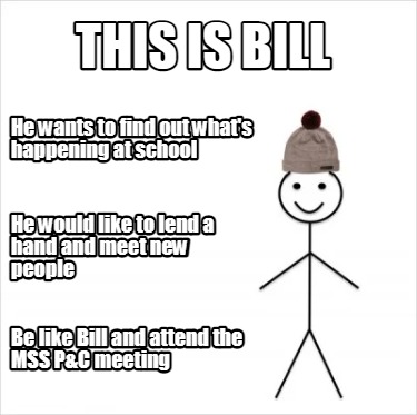 this-is-bill-he-wants-to-find-out-whats-happening-at-school-he-would-like-to-len