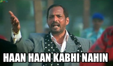haan-haan-kabhi-nahin
