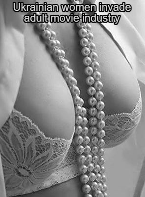 ukrainian-women-invade-adult-movie-industry