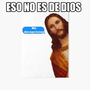 eso-no-es-de-dios0