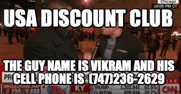 usa-discount-club-the-guy-name-is-vikram-and-his-cell-phone-is-747236-2629