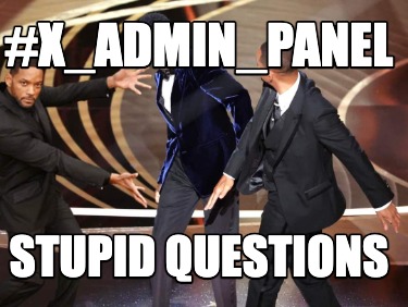 x_admin_panel-stupid-questions