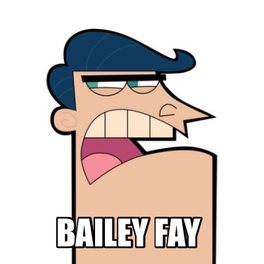 bailey-fay
