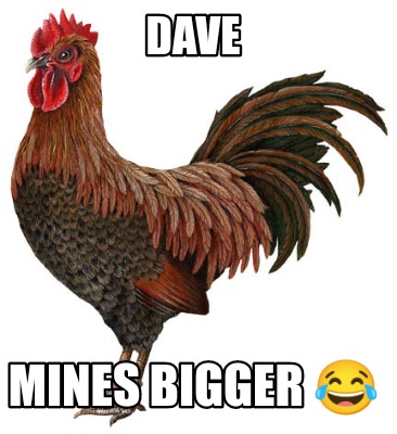dave-mines-bigger-