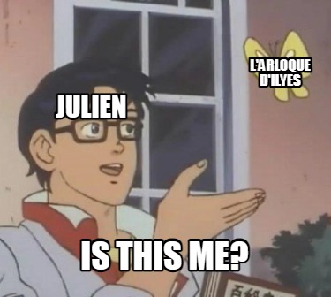 larloque-dilyes-is-this-me-julien