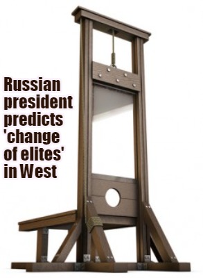 russian-president-predicts-change-of-elites-in-west