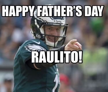 happy-fathers-day-raulito4