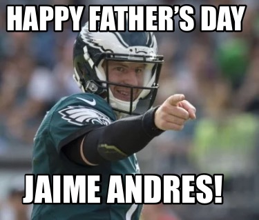 happy-fathers-day-jaime-andres