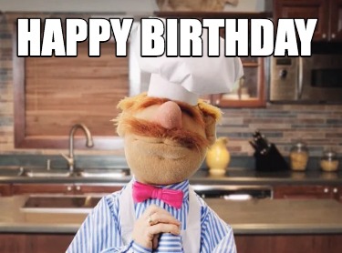 Meme Creator - Funny Happy Birthday Meme Generator at MemeCreator.org!