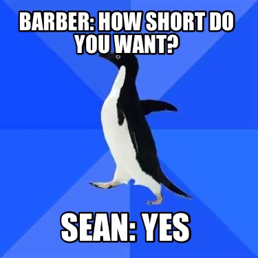 barber-how-short-do-you-want-sean-yes