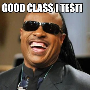 good-class-i-test