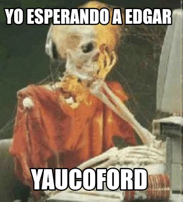 yo-esperando-a-edgar-yaucoford