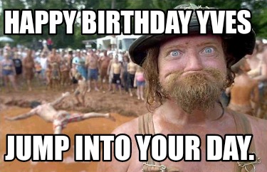 happy-birthday-yves-jump-into-your-day