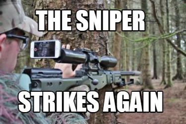 the-sniper-strikes-again1