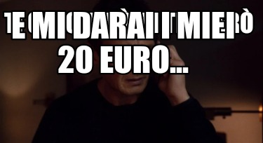 ti-cercher-ti-trover-e-mi-darai-i-miei-20-euro