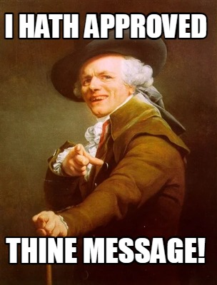 i-hath-approved-thine-message