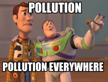 pollution-pollution-everywhere9
