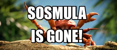 sosmula-is-gone