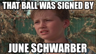 that-ball-was-signed-by-june-schwarber