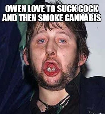owen-love-to-suck-cock-and-then-smoke-cannabis