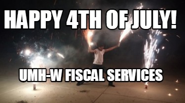 happy-4th-of-july-umh-w-fiscal-services