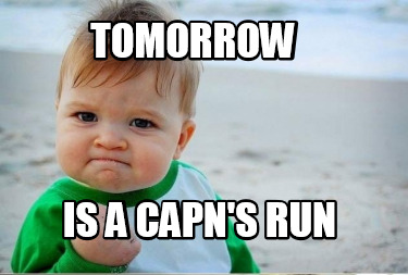tomorrow-is-a-capns-run