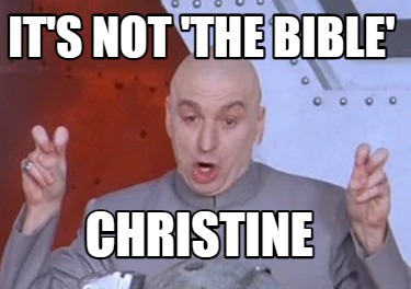 its-not-the-bible-christine