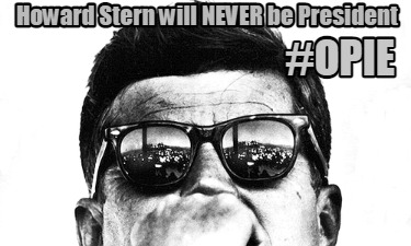 howard-stern-will-never-be-president-opie