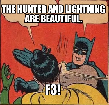 the-hunter-and-lightning-are-beautiful.-f34