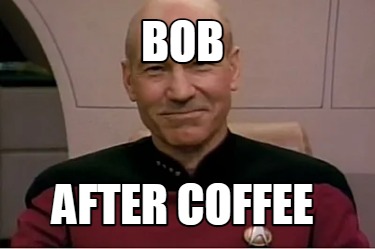 bob-after-coffee