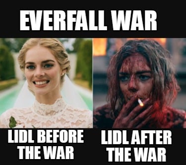 everfall-war-lidl-before-the-war-lidl-after-the-war