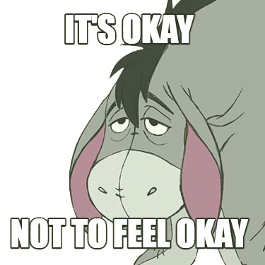 its-okay-not-to-feel-okay