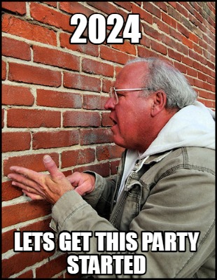 2024-lets-get-this-party-started