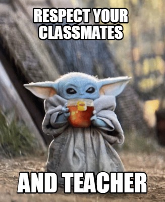 respect-your-classmates-and-teacher